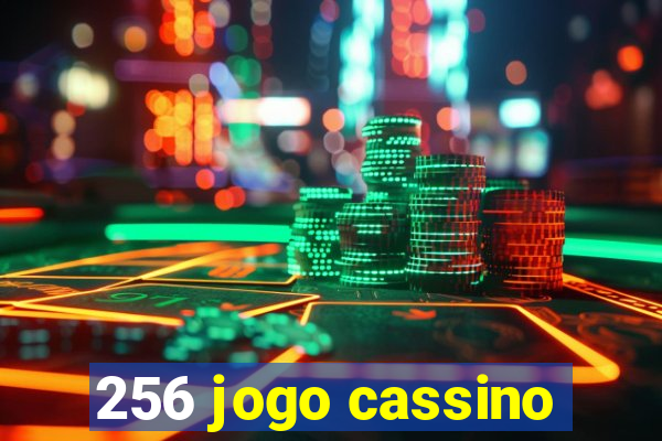 256 jogo cassino